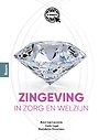 Zingeving in zorg en welzijn Zingeving in zorg en welzijn