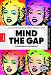 Mind the Gap