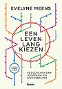 Een leven lang kiezen Een leven lang kiezen