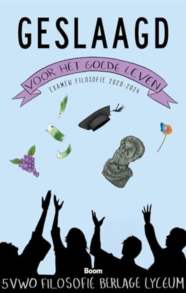 Geslaagd voor het goede leven