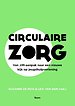 Circulaire zorg Circulaire zorg