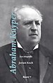 Abraham Kuyper Abraham Kuyper