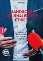 Handboek journalistieke ethiek Handboek journalistieke ethiek