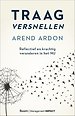 Traag versnellen Traag versnellen