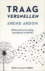 Traag versnellen Traag versnellen