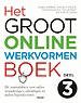 Het groot online werkvormenboek - Deel 3 Het groot online werkvormenboek - Deel 3