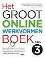 Het groot online werkvormenboek - Deel 3 Het groot online werkvormenboek - Deel 3