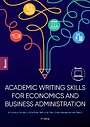 Academic Writing Skills for Economics and Business Administration