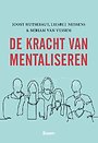 De kracht van mentaliseren De kracht van mentaliseren