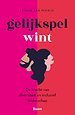 Gelijkspel wint Gelijkspel wint