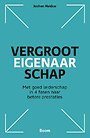 Vergroot eigenaarschap Vergroot eigenaarschap