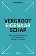 Vergroot eigenaarschap Vergroot eigenaarschap