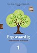 Ergovaardig deel 1: Inventarisatie en analyse Ergovaardig deel 1: Inventarisatie en analyse
