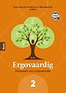 Ergovaardig deel 2: Uitvoeren van interventies Ergovaardig deel 2: Uitvoeren van interventies