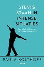 Stevig staan in intense situaties