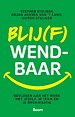 Blij(f) wendbaar Blij(f) wendbaar
