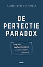 De Perfectieparadox De Perfectieparadox