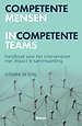 Competente mensen incompetente teams Competente mensen incompetente teams