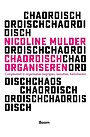 Chaordisch organiseren Chaordisch organiseren