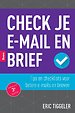 Check je e-mail en brief Check je e-mail en brief