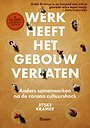 Werk heeft het gebouw verlaten Werk heeft het gebouw verlaten
