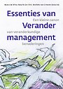 Essenties van Verandermanagement Essenties van Verandermanagement