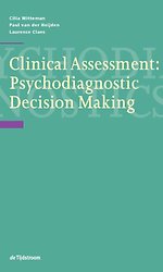 Clinical Assessment: Psychodiagnostic Decision Making