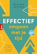 Effectief omgaan met je tijd