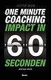 One Minute Coaching One Minute Coaching