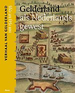 Gelderland als Nederlands gewest (van 1543 tot 1795)