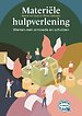 Materiële hulpverlening Materiële hulpverlening