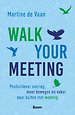 Walk your meeting Walk your meeting