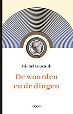 De woorden en de dingen De woorden en de dingen