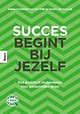 Succes begint bij jezelf Succes begint bij jezelf