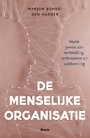 De menselijke organisatie De menselijke organisatie
