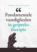 Fundamentele vaardigheden in gesprekstherapie Fundamentele vaardigheden in gesprekstherapie