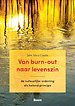 Van burn-out naar levenszin