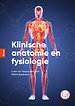 Klinische anatomie en fysiologie Klinische anatomie en fysiologie