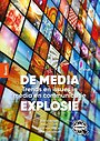De media-explosie De media-explosie