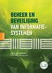Beheer en beveiliging van informatiesystemen Beheer en beveiliging van informatiesystemen