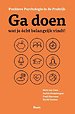 Ga doen wat je echt belangrijk vindt