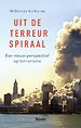 Uit de terreurspiraal Uit de terreurspiraal
