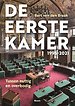 De Eerste Kamer 1996-2021 De Eerste Kamer 1996-2021