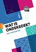 Wat is onderzoek? Wat is onderzoek?