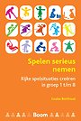 Spelen serieus nemen Spelen serieus nemen