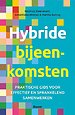Hybride bijeenkomsten Hybride bijeenkomsten