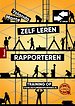 Zelf leren rapporteren Zelf leren rapporteren