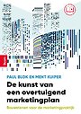 De kunst van een overtuigend marketingplan De kunst van een overtuigend marketingplan