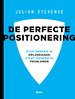 De perfecte positionering De perfecte positionering
