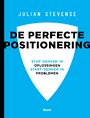 De perfecte positionering